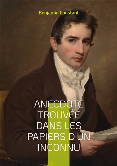Anecdote trouvée dans les papiers d'un inconnu