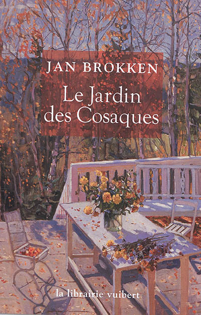 Le jardin des Cosaques