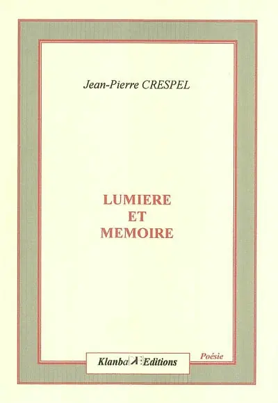Lumière et mémoire