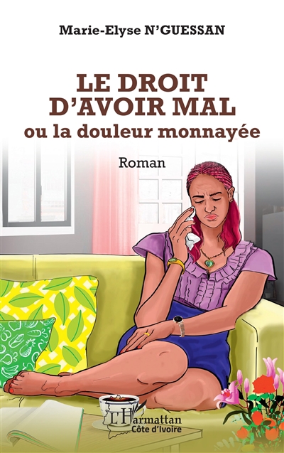Le droit d'avoir mal ou La douleur monnayée