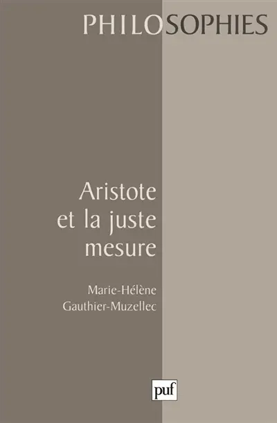 Aristote et la juste mesure