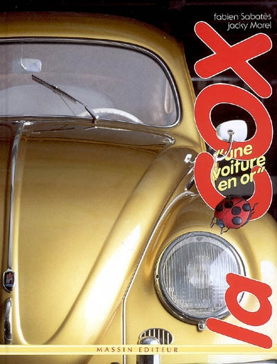 La Cox : une voiture en or