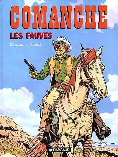 Comanche. Vol. 11. Les fauves