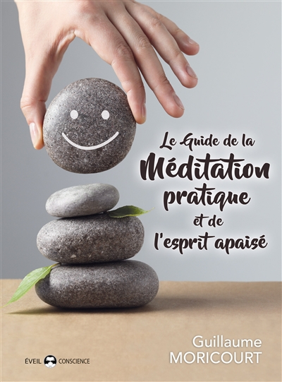 Le guide de la méditation...