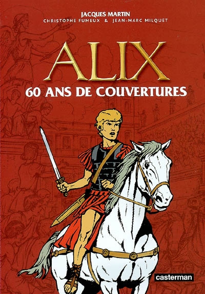 Alix : 60 ans de couvertures