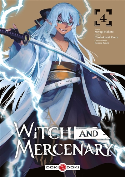 Witch and mercenary, tome 4