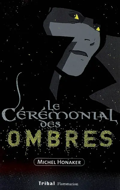 Chasseur noir. Vol. 2. Le cérémonial des ombres