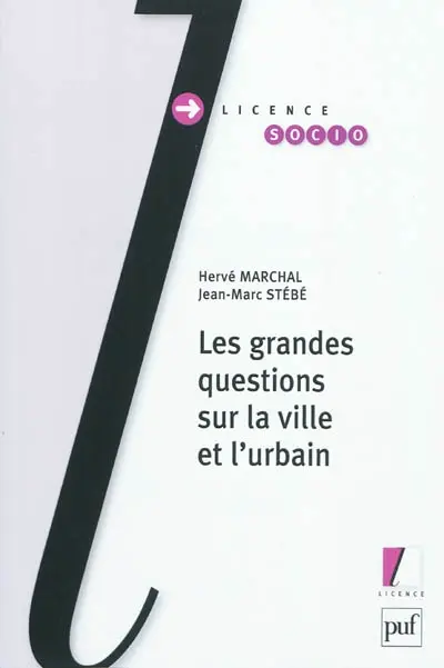 Les grandes questions sur la ville et l'urbain