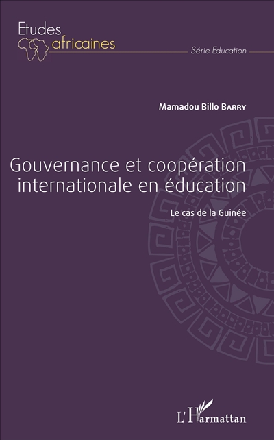 Gouvernance et coopération internationale en éducation : le cas de la Guinée
