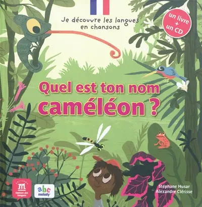 Quel est ton nom, caméléon ?