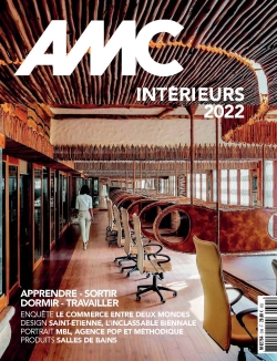 AMC, le moniteur architecture, n° 306. Intérieurs 2022
