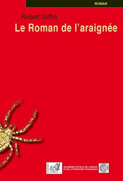 Le roman de l'araignée