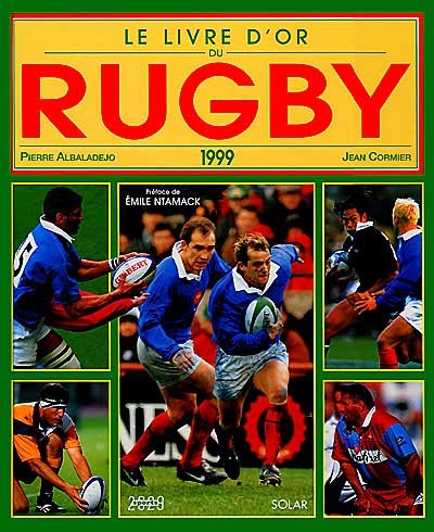 Le livre d'or du rugby 1999