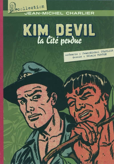Kim Devil : la cité perdue