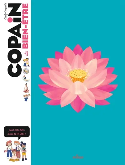 Copain du bien-être : pour être bien dans ta peau !