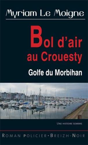 Bol d'air au Crouësty : Golfe du Morbihan