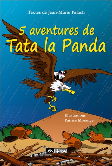 Tata la panda. 5 aventures...