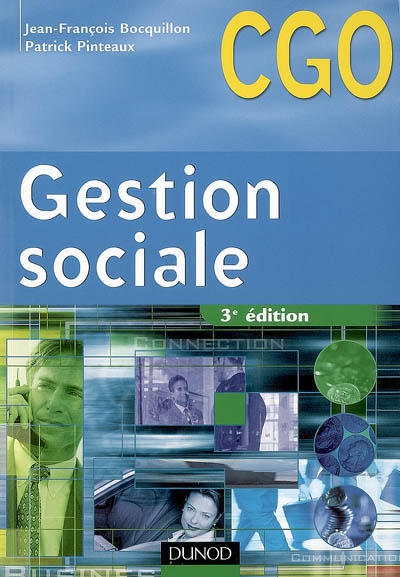 Gestion sociale : processus 2 : gestion des relations avec les salariés et les organismes sociaux