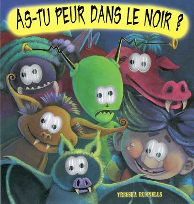 As-tu peur dans le noir ?