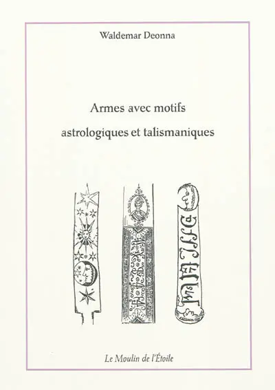 Armes avec motifs astrologiques et talismaniques
