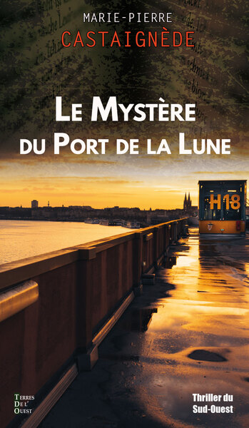 Le mystère du port de la Lune