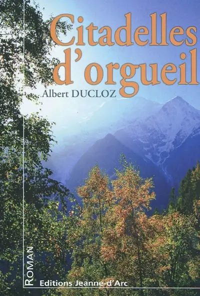 Citadelles d'orgueil