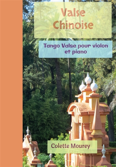 Valse Chinoise : Tango Valse pour violon et piano