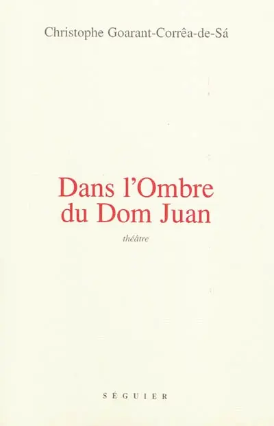 Dans l'ombre du dom Juan