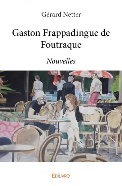 Gaston frappadingue de foutraque : Nouvelles