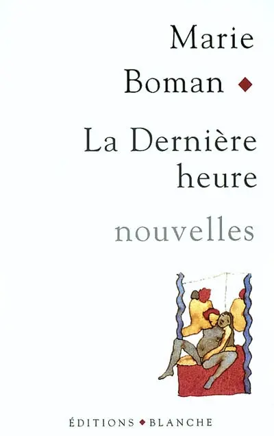 La dernière heure