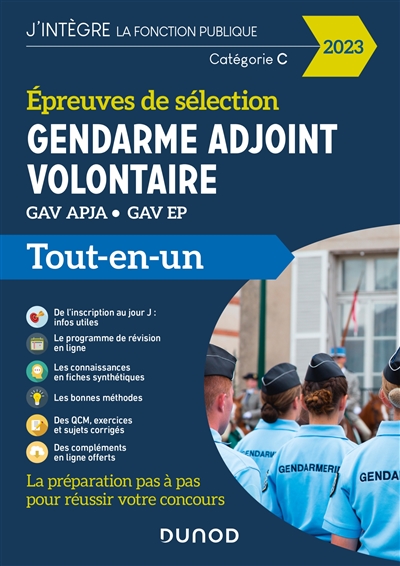 Gendarme adjoint volontaire : GAV APJA, GAV EP épreuves de sélection, catégorie C : tout-en-un 2023