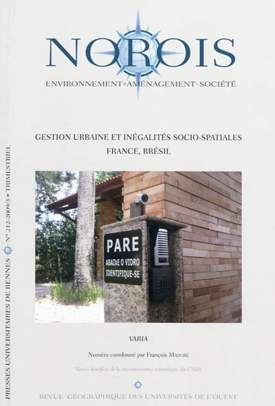 Norois, n° 212. Gestion urbaine et inégalités socio-spatiales : France, Brésil