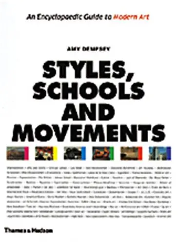 Styles Schools and Movements (Hardback)