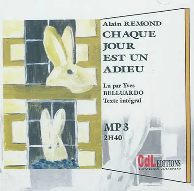 Chaque jour est un adieu