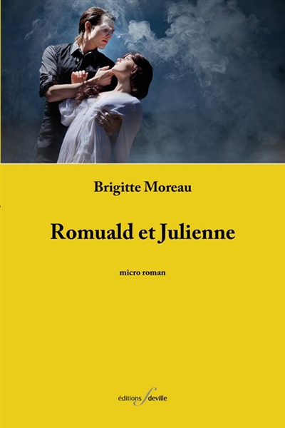 Romuald et Juliette : micro roman