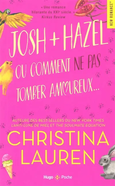 Josh + Hazel ou Comment ne pas tomber amoureux