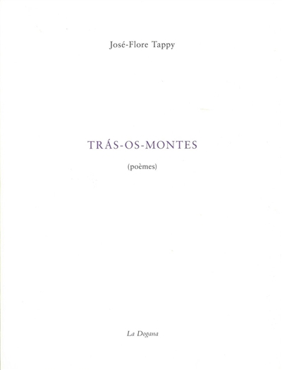 Tras-os-montes : poèmes
