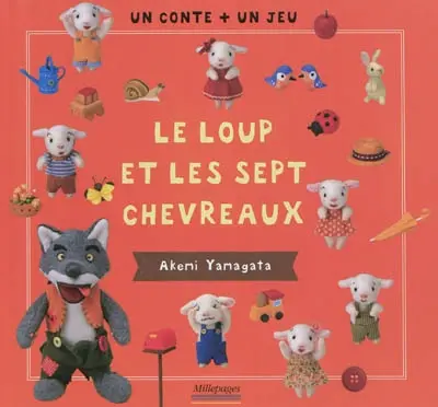 Le loup et les sept chevreaux : un conte + un jeu