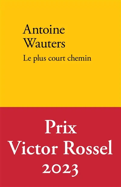 Antoine Wauters - Le plus court chemin
