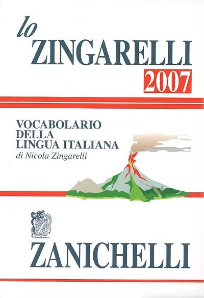 Lo Zingarelli : vocabolario della lingua italiana