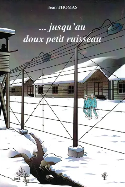 Jusqu'au doux petit ruisseau