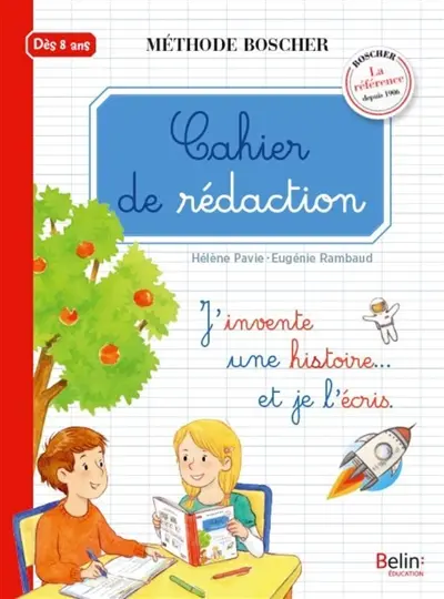 Cahier de rédaction : dès 8 ans