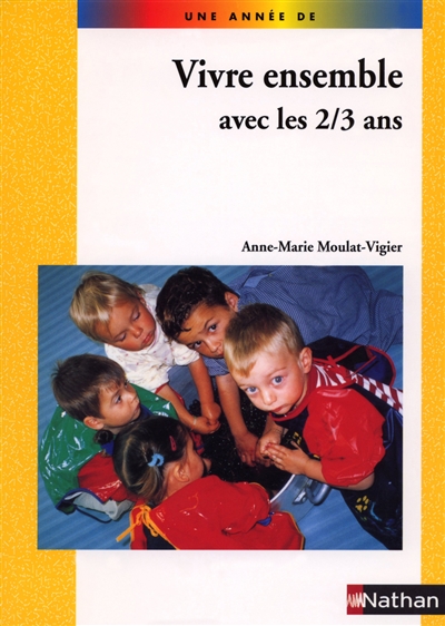 Vivre ensemble avec les 2-3 ans