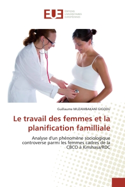 Le travail des femmes et la...