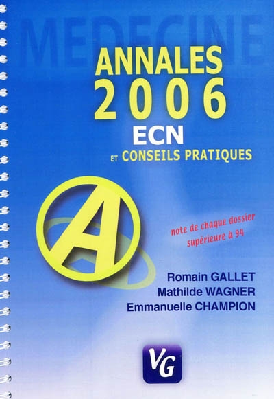 Annales 2006 : médecine ECN et conseils pratiques