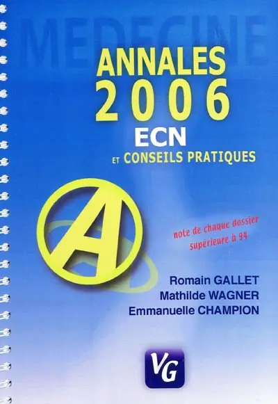 Annales 2006 : médecine ECN et conseils pratiques