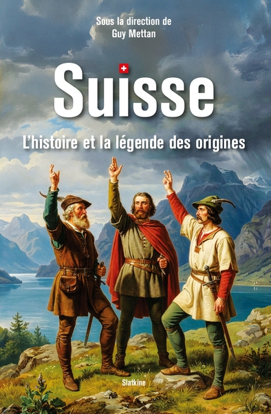 Suisse : l'histoire et la...