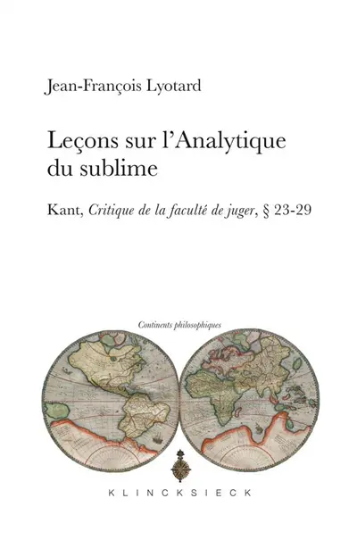 Leçons sur l'analytique du sublime : Kant, Critique de la faculté de juger, paragraphes 23-29
