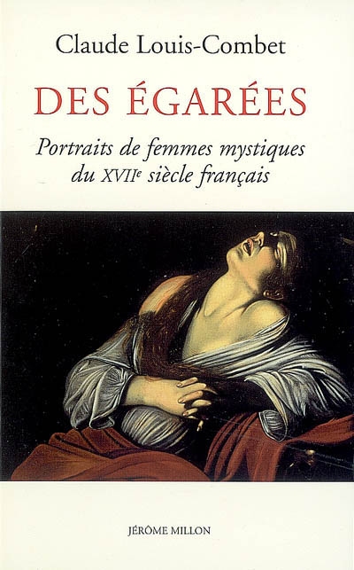 Des égarées : portraits des femmes mystiques du XVIIe siècle français. Divine salutation des membres sacrez du corps de la glorieuse Vierge Mère de Dieu