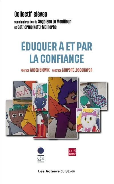 Eduquer à et par la confiance